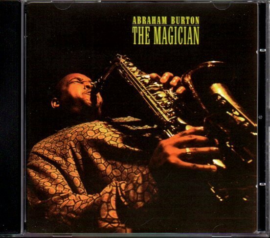 アブラハム・バートン/Abraham Burton「The Magician」enja