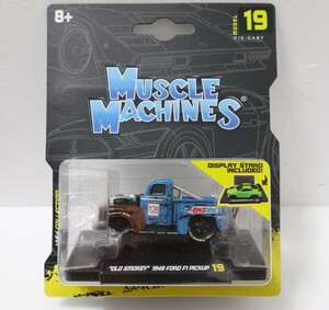 Muscle Machines 1/64? 1949 フォードF1 OLD SMOKEY マッスルマシーン 未開封 Ford F1 オールドスモーキー パイクスピーク