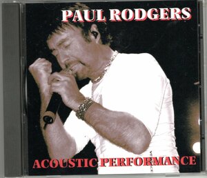 PAUL RODGERS/ACOUSTIC PERFORMANCE