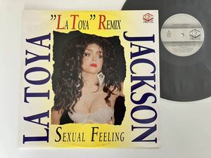 Latoya Jackson/ Sexual Feeling-LA TOYA REMIX(Remix,Radio,Inst,Acapella)90 год 12inch HIGH FASHION MUSIC 1102556lato-ya* Jackson 