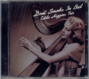 Eddie Higgins Trio / Don't Smoke In Bed / Venus TKCV-35087 / 24 bit Hyper Mugnum Sound