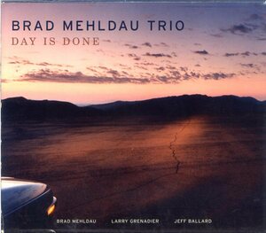 Brad Mehldau Trio / Day Is Done / NONESUCH 7559-79910-2 