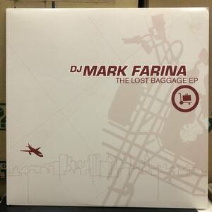 Mark Farina - The Lost Baggage EP　(A24)