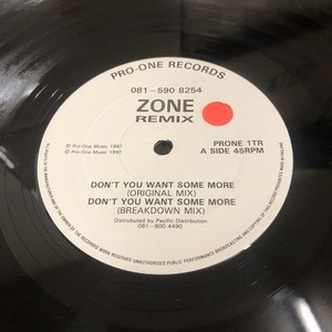 Zone - Don't You Want Some More (Remixes)　(Used)