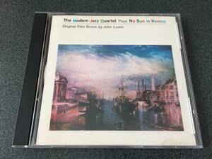 ★☆【CD】No Sun in Venice / モダン・ジャズ・カルテット The Modern Jazz Quartet☆★