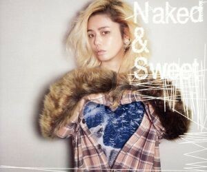 Ｎａｋｅｄ　＆　Ｓｗｅｅｔ（３Ｂｌｕ－ｓｐｅｃ　ＣＤ２）／ＣＨＡＲＡ