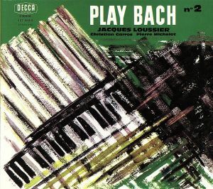 【輸入盤】Ｂａｃｈ：　Ｐｌａｙ　Ｂａｃｋ　Ｎｏ．　２／ジャック・ルーシェ