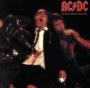 【輸入盤】Ｉｆ　Ｙｏｕ　Ｗａｎｔ　Ｂｌｏｏｄ／ＡＣ／ＤＣ