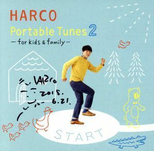 Ｐｏｒｔａｂｌｅ　Ｔｕｎｅｓ　２　－ｆｏｒ　ｋｉｄｓ＆ｆａｍｉｌｙ－／ＨＡＲＣＯ