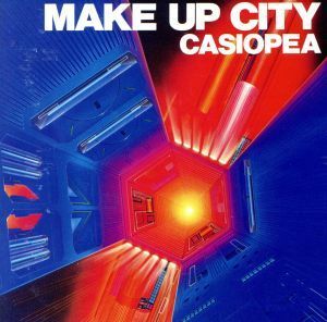 メイク・アップ・シティ／ＣＡＳＩＯＰＥＡ