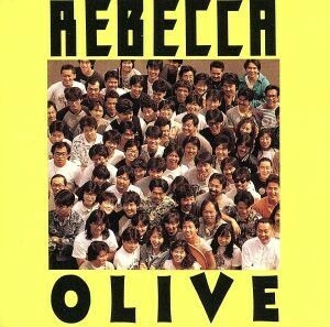 ＯＬＩＶＥ／レベッカ