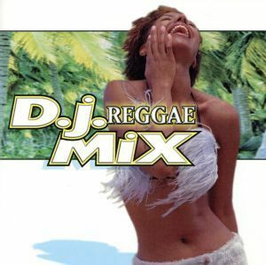 【輸入盤】ＤＪ　Ｒｅｇｇａｅ　Ｍｉｘ／Ｖａ－ｒｅｇｇａｅ（アーティスト）