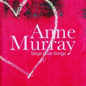 【輸入盤】Ｓｉｎｇｓ　Ｌｏｖｅ　Ｓｏｎｇｓ／Ａｎｎｅ　Ｍｕｒｒａｙ