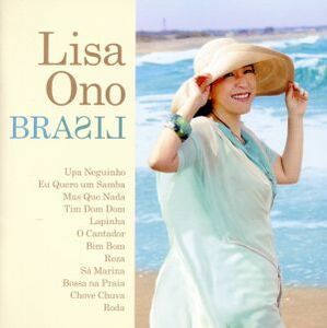 Ｂｒａｓｉｌ／小野リサ