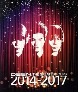 ＴＨＥ　ＧＲＥＡＴＥＳＴ　ＣＬＩＰＳ　２０１４－２０１７（Ｂｌｕ－ｒａｙ　Ｄｉｓｃ）／ＤＥＥＮ