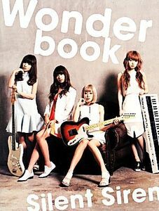 Ｗｏｎｄｅｒｂｏｏｋ　Ｓｉｌｅｎｔ　Ｓｉｒｅｎ／芸術・芸能・エンタメ・アート