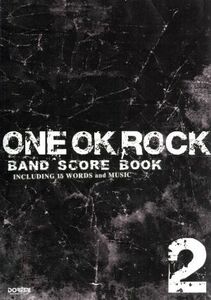 ＯＮＥ　ＯＫ　ＲＯＣＫ　ＢＡＮＤ　ＳＣＯＲＥ　ＢＯＯＫ(２)／芸術・芸能・エンタメ・アート