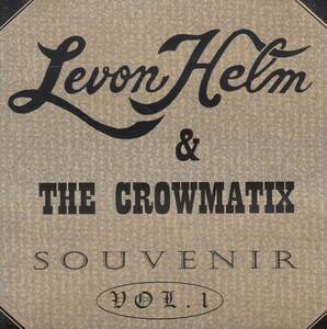 輸 Levon Helm & The Crowmatix* Souvenir Vol. 1 リヴォン・ヘルム◆規格番号■none◆送料無料■即決●交渉有