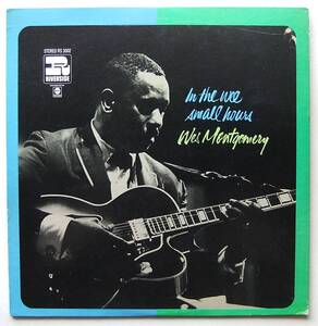 ◆ 音が良い Riverside ABC ◆ WES MONTGOMERY / In The Wee Small Hours ◆ Riverside RS 3002 (ABC) ◆ W