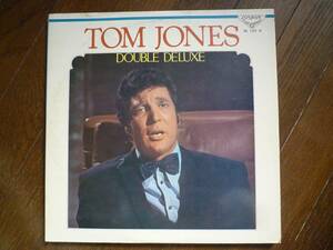 2枚組LP☆ Tom Jones　トム・ジョーンズ　ダブル・デラックス　☆Danny Boy, Begin The Beguine, Georgia On My Mind, Kansas City