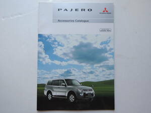 【オプションカタログのみ】 パジェロ アクセサリーカタログ 4代目 前期 2009年 厚口27P 三菱 カタログ