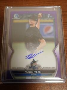 【全体10位目指名】2023 Bowman Chrome Draft Noble Meyer 1st Bowman Prospect Purple Relractor Auto Autograph Miami Marlins