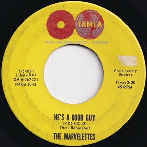 Marvelettes He's A Good Guy (Yes He Is) / Goddess Of Love Tamla US T-54091 205628 SOUL ソウル レコード 7インチ 45