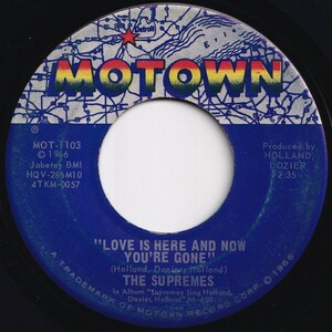 Supremes Love Is Here And Now You're Gone / There's No Stopping Us Now Motown US MOT-1103 205595 SOUL ソウル レコード 7インチ 45