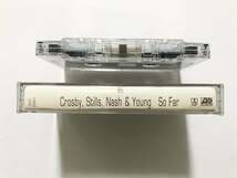 ■カセットテープ■クロスビー、スティルス、ナッシュ、ヤング Crosby Stills Nash & Young『So Far』■同梱8本まで送料185円_画像3