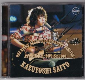 ★ 「ONE NIGHT ACOUSTIC RECORDING SESSION at NHK CR-509 Studio」 斉藤和義 「ひまわりの夢」 「やさしくなりたい」 ◆中古◆