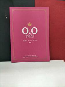 O.O SO.ON project 卒業アルバム2015 軌跡