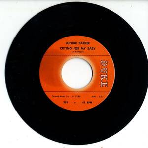 Junior Parker 「Crying For My Baby/ Guess You Don't Know (The Golden Rule)」 米国DUKE盤EPレコード 