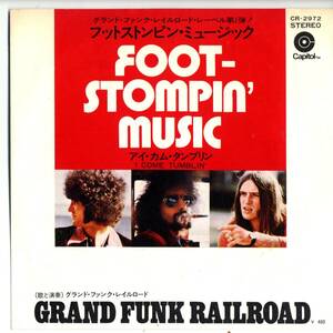 Grand Funk Railroad 「Foots Stompin' Music/ I Come Tumblin'」国内盤EPレコード
