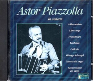 a002 PIAZZOLLA:IN CONCERT /PIAZZOLLA