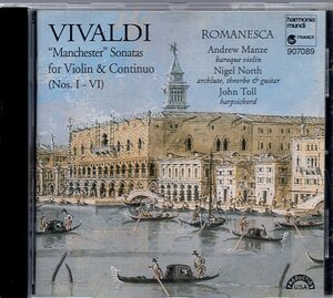 Antonio Vivaldi / Romanesca "Manchester" Sonatas For Violin & Continuo (Nos. I - VI)