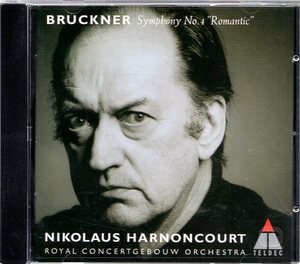 ブルックナー：交響曲第４番「ロマンティック」/アーノンクール＆ロイヤル・コンセルトヘボウ管弦楽団