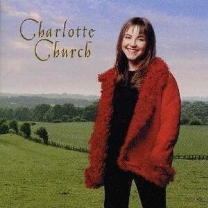 【送料無料】最安値　CDでお手元に　シャルロット・チャーチ　CHARLOTTE CHURCH