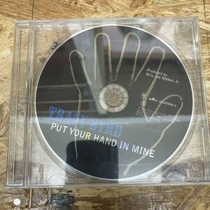 ◎ ROCK,POPS TRACY BYRD - PUT YOUR HAND IN MINE シングル CD 中古品