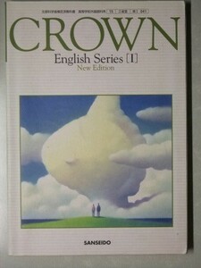 f4e古本【教科書】高校 英語 三省堂 CROWN English Series 1 NEW EDITION 2010年 【※難あり品＝必ず説明文をお読みください】