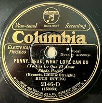 RUTH ETTING COLUMBIA Ten Cents A Dance/ Funny. Dear, What Love Can Do CLASSICS!!! _画像1