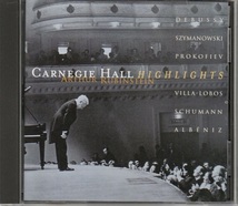 ARTHUR RUBINSTEIN - CARNEGIE HALL ; HIGHLIGHTS RCA/SONY_画像1