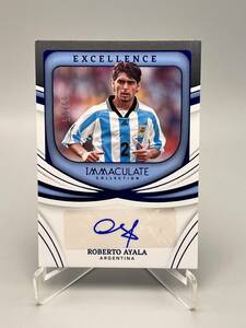 【25枚限定】2022-23 Panini IMMACULATE ROBERTO AYALA 直筆サインカード ARGENTINA