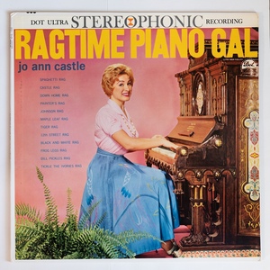 USオリジナル盤 Joe Ann Castle / "RAGTIME PIANO GAL" DOT DLP 25249 / 黒マルチラベル / 深溝 / 美品・美盤 / ステレオ