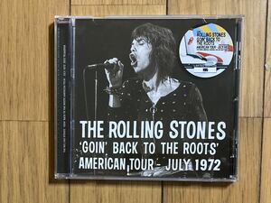 ROLLING STONES ローリングストーンズ / GOIN BACK TO THE ROOTS ' AMERICAN TOUR - JULY 1972