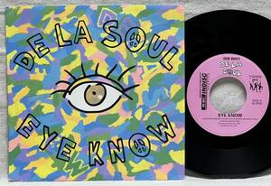 7インチ De La Soul / Eye Know★欧州盤