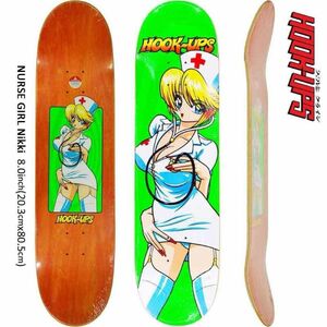 HOOK UPS SKATEBOARDS フックアップ スケートボード NURSE GIRL Nikki 8.0inch