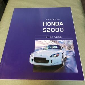洋書　THE BOOK OF THE HONDA S2000 本　雑誌　ホンダ　ガイド　解説書　カタログ　