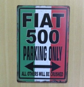 送料無料 フィアット500 パーキングオンリー 金属製 メタルサインプレート FIAT500　チンクェチェント　NUOVA 500 看板　ブリキ