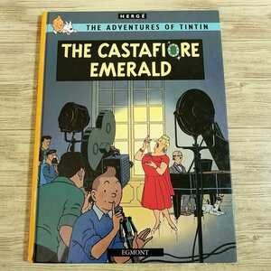 海外コミック[タンタンの冒険 英語版 カスタフィオーレ夫人の宝石 THE CASTAFIORE EMERALD(ソフトカバー)] THE ADVENTURES OF TINTIN 洋書