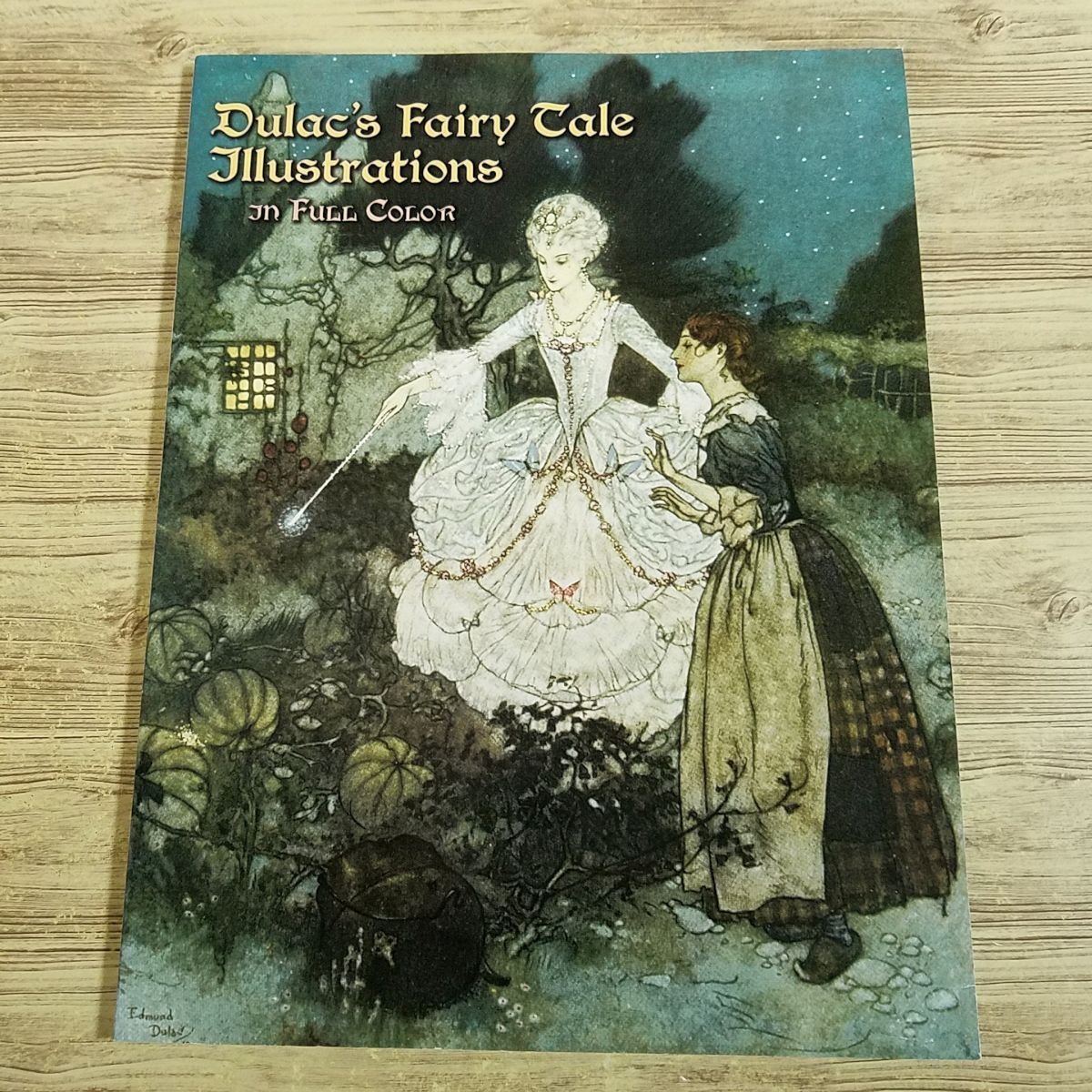 艺术书 [埃德蒙·杜拉克艺术书 DULAC'S FAIRY TALE ILLUSTRATIONS IN FULL COLOR] 插图的黄金时代 [运费：180 日元], 绘画, 画集, 美术书, 作品集, 画集, 美术书